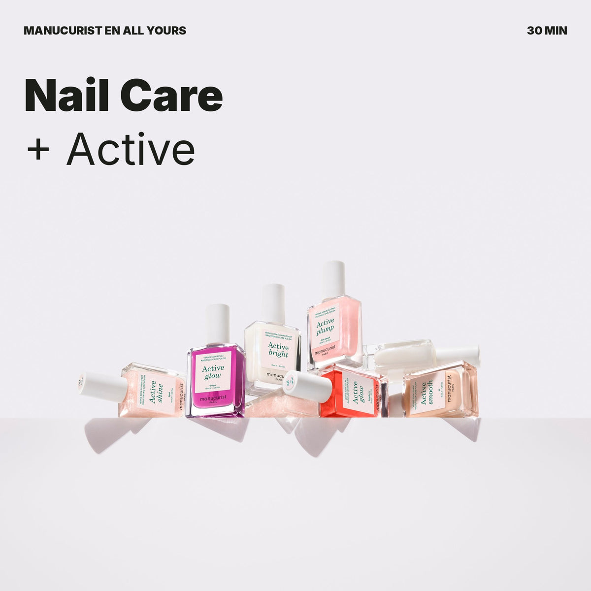 Nail Care + Active, 30 min